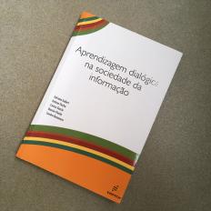 "Aprendizagem Dialógica na Sociedade da Informação" é lançado em português